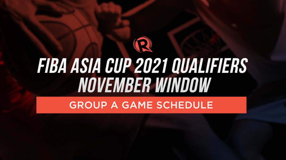 Game Schedule Fiba Asia Cup Qualifiers November Window