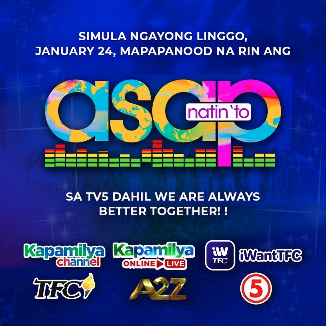 ASAP Natin 'To' to air on TV5