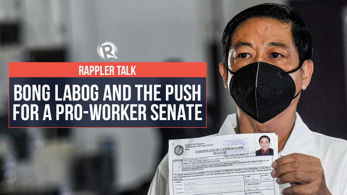 Rappler Talk: Bong Labog and the push for a pro-worker Senate - Vimarsana News