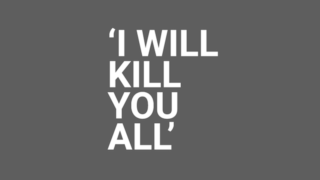 I Will Find You And I Will Kill You