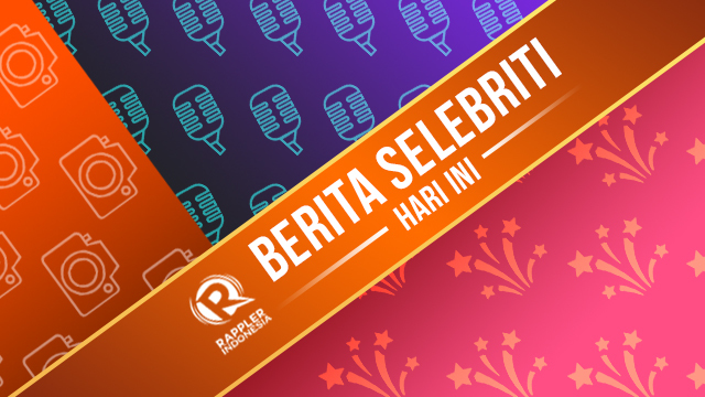 Berita selebriti hari ini: Kamis, 21 Juli